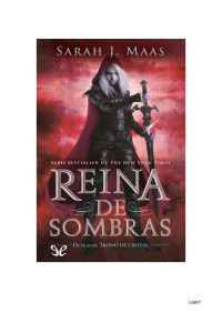 Sarah j. Maas — Reina de sombras