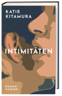 Katie Kitamura — Intimitäten
