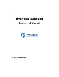 Igor Ledochowski — Hypnosis Exposed