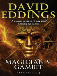  — Magician's Gambit
