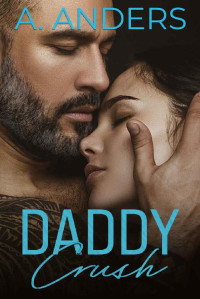Adriana Anders — Daddy Crush