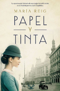 María Reig — Papel y tinta