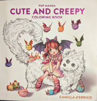 Camilla d'Errico — Pop Manga Cute and Creepy - Coloring Book
