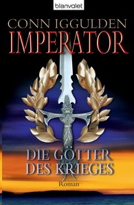 Iggulden, Conn — [Imperator 04] • Die Götter des Krieges