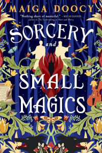 Maiga Doocy — Sorcery and Small Magics