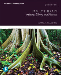 Samuel Gladding — Family Therapy: History, Theory, and Practice