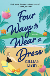 Gillian Libby — Four Ways to Wear a Dress