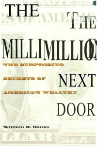 Thomas J. Stanley & William D. Danko — The Millionaire Next Door