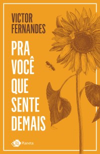 Fernandes, Victor — Pra Você Que Sente Demais