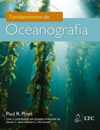 Paul R. Pinet [Pinet, Paul R.] — Fundamentos de Oceanografia