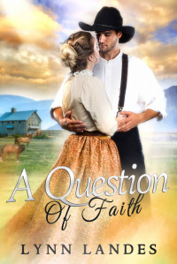 Landes, Lynn — A Question of Faith