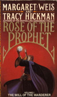 Margaret Weis & Tracy Hickman [Weis, Margaret] — The Will of the Wanderer