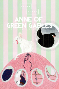 Lucy Maud Montgomery — Anne of Green Gables