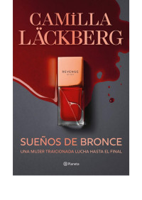 Camilla Läckberg — Sueños de bronce