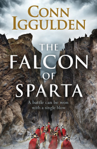 Conn Iggulden — The Falcon of Sparta