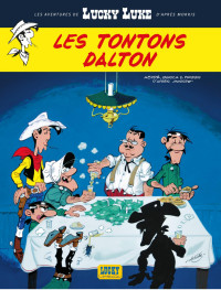 Morris, Achdé, Laurent Gerra, Jacques Pessis — Les aventures de Lucky Luke d'après Morris - Tome 06 - Les Tontons Dalton