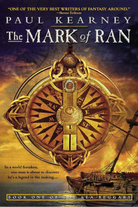 Paul Kearney [Kearney, Paul] — The Mark of Ran