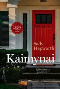 Sally Hepworth — Kaimynai