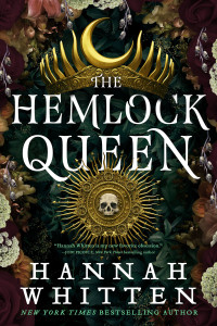 Hannah Whitten — The Hemlock Queen