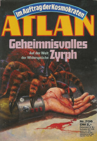 H. G. Francis — ATLAN 32-Geheimnisvolles Zyrph (Im Auftrag der Kosmokraten)