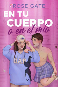 Rose Gate — En tu cuerpo o en el mío