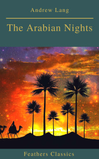 Andrew Lang — The Arabian Nights