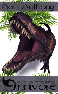 Piers Anthony — Omnivore