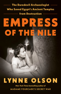Lynne Olson — Empress of the Nile