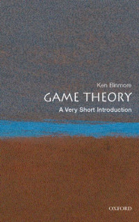 Binmore, K. G. — Game Theory : A Very Short Introduction