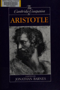 Jonathan Barnes — The Cambridge Companion To Aristotle