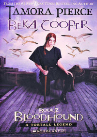 Tamora Pierce — Legend of Beka Cooper 2 - Bloodhound