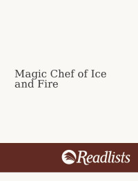 feinzell — Magic Chef of Ice and Fire