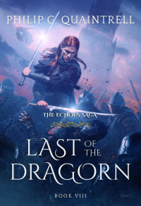 Philip C. Quaintrell — Last of the Dragorn