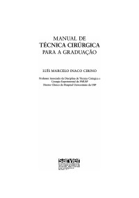 Luís Marcelo Inaco Cirino — Manual de Técnica Cirúrgica para a Graduação