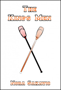 Nora Sakavic — The King's Men (All For the Game 3) MM