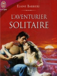 Elaine Barbieri [Elaine Barbieri] — L'aventurier solitaire