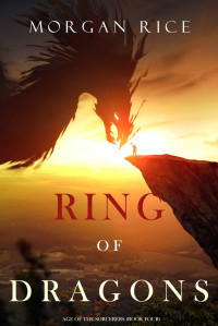 Morgan Rice [Rice, Morgan] — Ring of Dragons