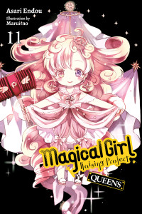 Asari Endou and Marui-no — Magical Girl Raising Project, Vol. 11