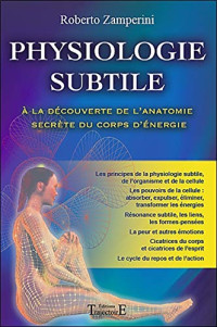 Roberto Zamperini — Physiologie subtile