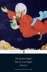 Anonymous — The Arabian Nights: Tales of 1,001 Nights: Volume 2