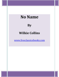 Wilkie Collins — No Name