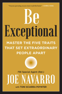 Joe Navarro — Be Exceptional