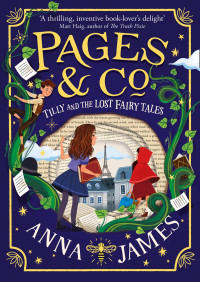 Anna James — Tily and the Lost Fairy Tales