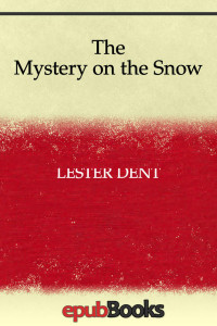 Lester Dent — The Mystery on the Snow