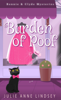 Julie Anne Lindsey — Burden of Poof