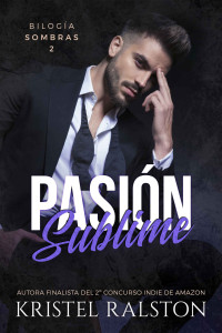 Kristel Ralston — Passione sublime