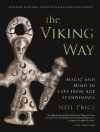 Neil Price — The Viking Way