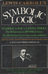 Lewis Carroll — Symbolic Logic