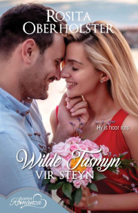 Rosita Oberholster — Wilde jasmyn vir Steyn (SuperRomanza)