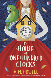 A. M. Howell — The House of One Hundred Clocks